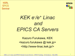 EPICS CA Servers and KEK Linac