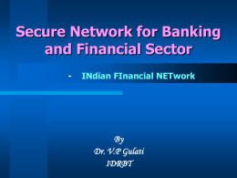Secure Network for Banking and Financial Sector