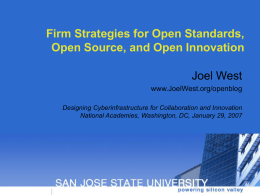 Open Standards, Open Source, and Open Innovation