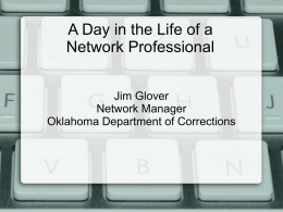 A Day in the Life of a Network Professional
