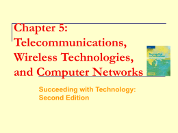 Chapter 5: Telecommunications, Wireless Technologies, and