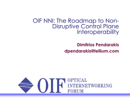 OIF NNI: The Roadmap to Non-Disruptive Control Plane