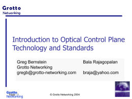 Optical Networking Standardization in OIF, IETF and ODSI