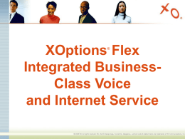 XOptions Flex Customer Presentation