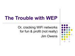 The Trouble with WEP - Clarkson University