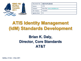 ATIS Identity Management Standards Development - GSC-16