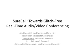SureCall: Towards Glitch-Free Real