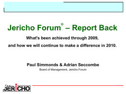 Jericho Forum - Report Back