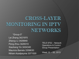 Cross-layer Monitoring in IPTV Network