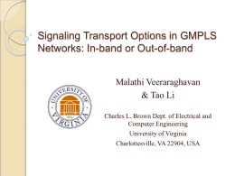 Signaling Transport Options in GMPLS Networks: In