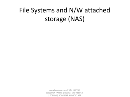 File Systems and N/W attached storage (NAS)