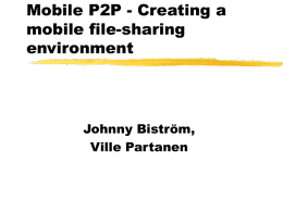 Mobile P2P - Creating a mobile file