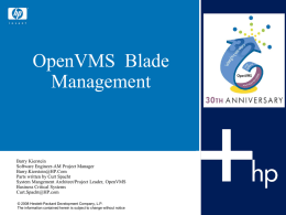 System Management on OpenVMS HP System Management Forum