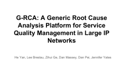 G-RCA: A Generic Root Cause Analysis Platform for Service
