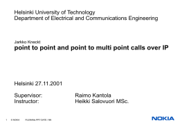 point to point and point to multi point calls over IP