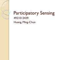 Participatory Sensing - University of Southern California