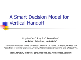 A Smart Decision Model for Vertical Handoff