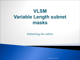 VLSM Variable Length subnet masks