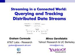 Streaming in a Connected World: Querying and Tracking
