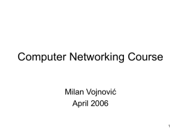 Selected Topics in Computer Networks