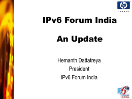 IPv6 Forum India An Update
