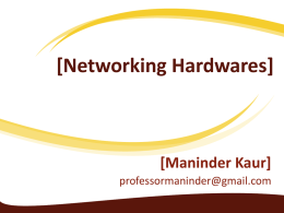 [Networking Hardwares]
