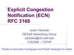 Explicit Congestion Notification (ECN) RFC 3168