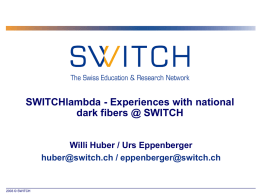 The SWITCHlambda Project