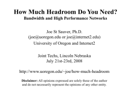 Bandwidth and High Performance Networks
