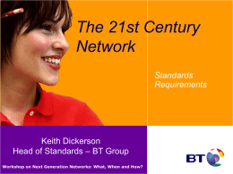 The 21st Century Network Standards Requirements