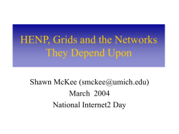 HENP, Grids and the Networks They Depend Upon