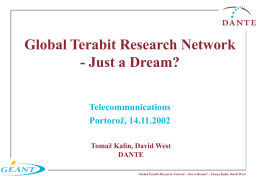 Global Terabit Research Network