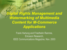 Digital Right Management and Watermarking of Multimedia Content