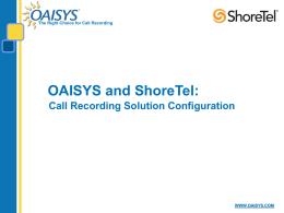 OAISYS_and_ShoreTel_Call_Recording_Solution_Configuration