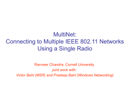 Enabling Simultaneous Connections to Multiple Wireless Networks