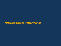How to Advance Network Driver Performance