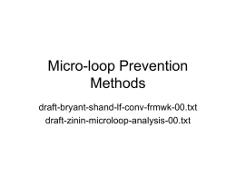 Micro-loop Prevention Methods