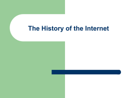 PowerPoint Presentation - The Internet as