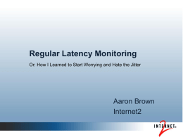 Regular Latency Monitoring