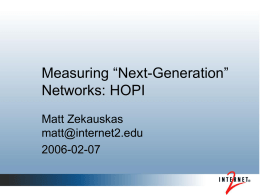 Measuring Next-Generation Networks: HOPI
