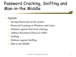Lecture 2 Cracking Passwords, Sniffing, Man-in