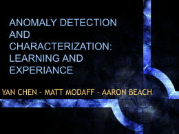 ANOMALY DETECTION AND CHARACTERIZATION: LEARNING