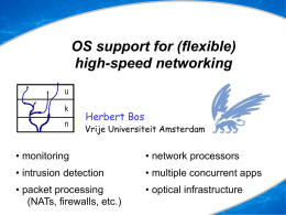 Rethinking OS support for high-speed networking