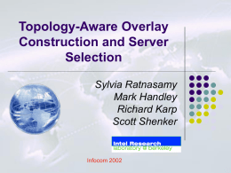 Topology-Aware Overlay Construction and Server Selection