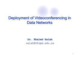Deployment of P2P Videoconferencing