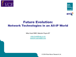Future Evolution: Network Technologies in an All-IP