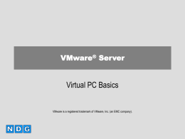 VMware Server: Virtual PC Basics