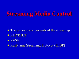 Streaming Media Control