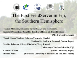The First FieldServer in Fiji, the Southern Hemisphere