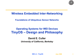 Smart Dust and TinyOS - University of California, Berkeley